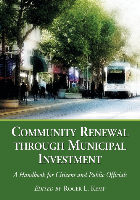 Community Renewal through Municipal Investment