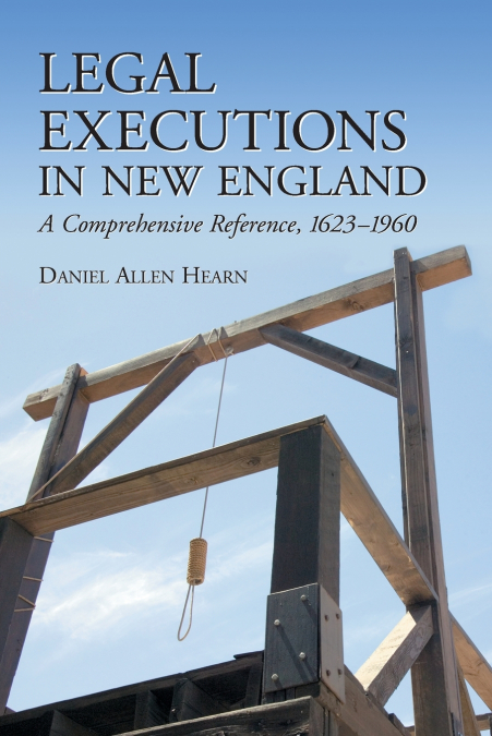 Legal Executions in New England