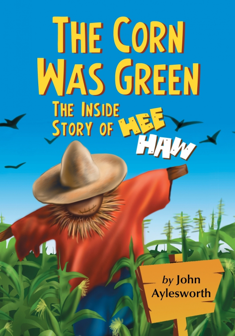 The Corn Was Green