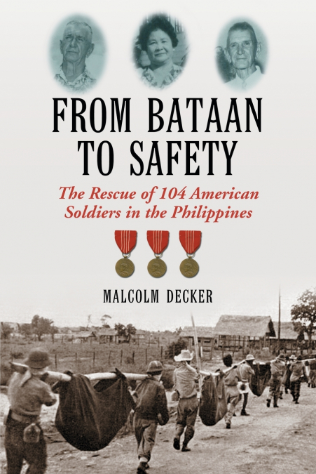 From Bataan to Safety