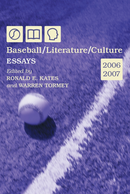 Baseball/Literature/Culture