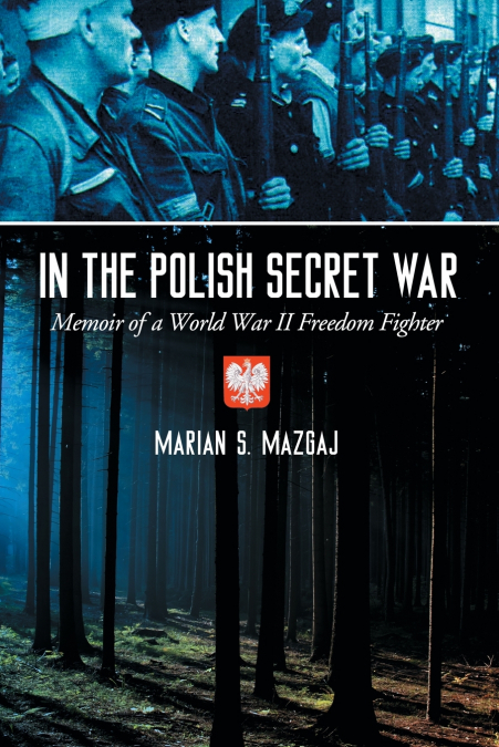 In the Polish Secret War