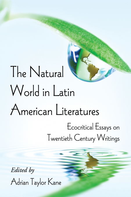 The Natural World in Latin American Literatures