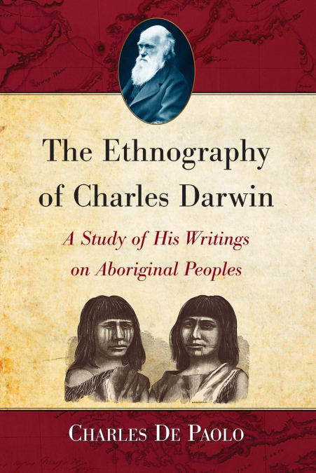 The Ethnography of Charles Darwin