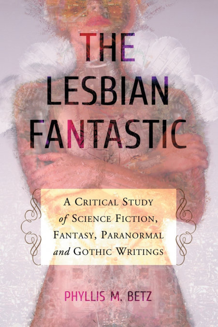 The Lesbian Fantastic
