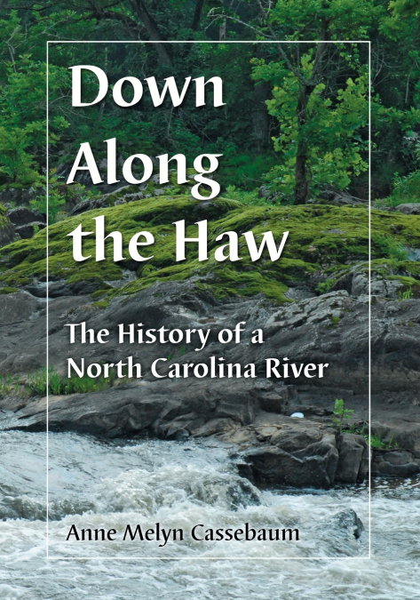 Down Along the Haw