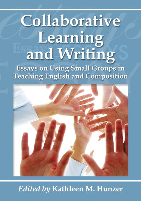 Collaborative  Learning and Writing