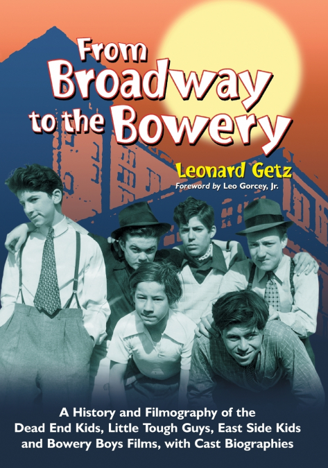 From Broadway to the Bowery