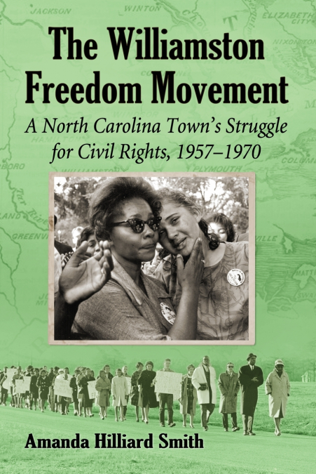 The Williamston Freedom Movement