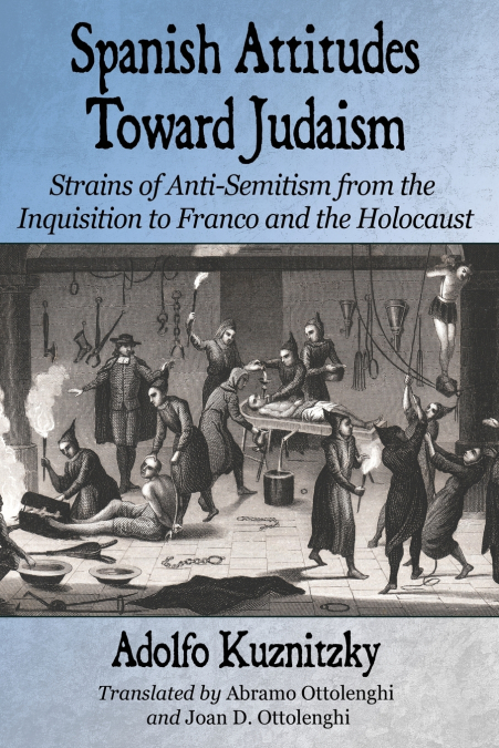 Spanish Attitudes Toward Judaism