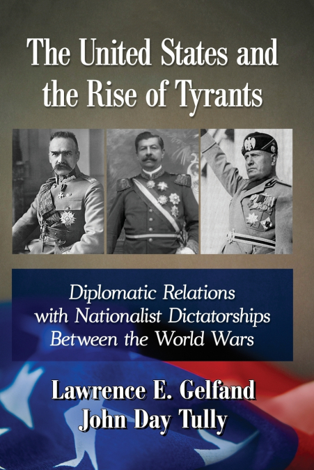 United States and the Rise of Tyrants