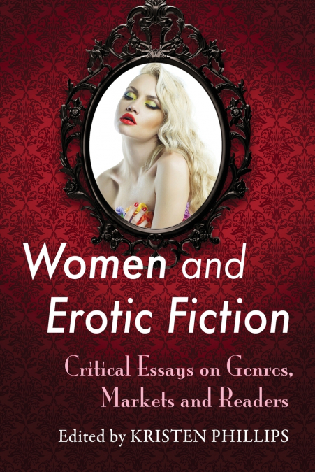 Women and Erotic Fiction