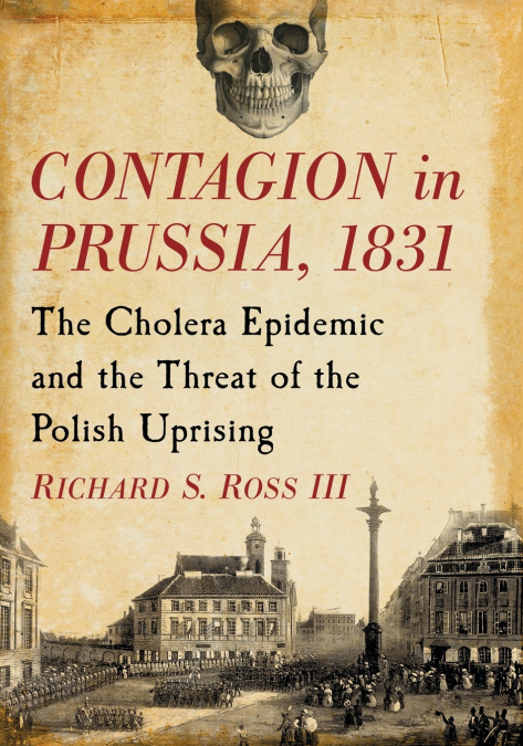Contagion in Prussia, 1831