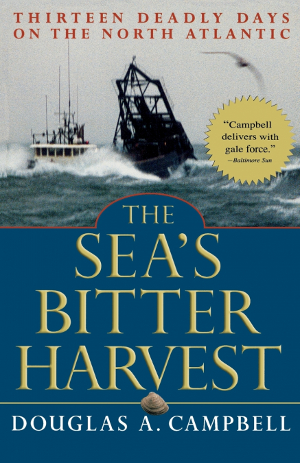 The Sea’s Bitter Harvest