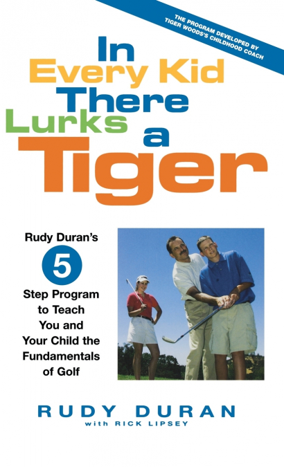 In Every Kid There Lurks a Tiger