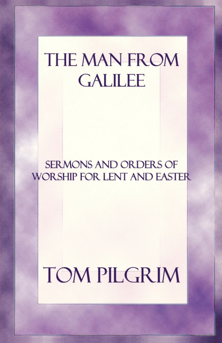The Man from Galilee