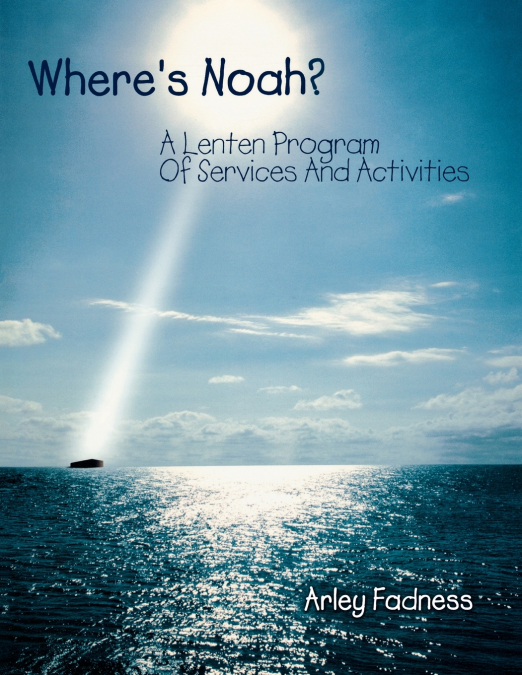 Where’s Noah?