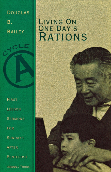 Living on One Day’s Rations