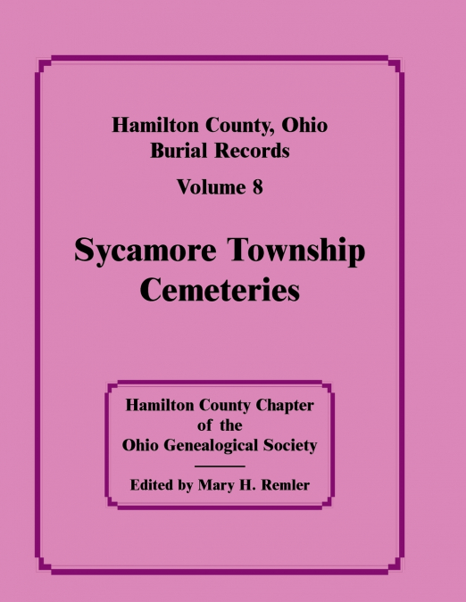 Hamilton County, Ohio Burial Records, Volume 8