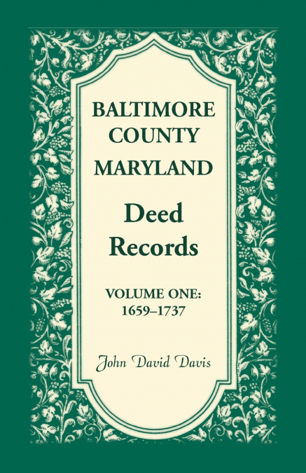 Baltimore County, Maryland Deed Records, Volume 1