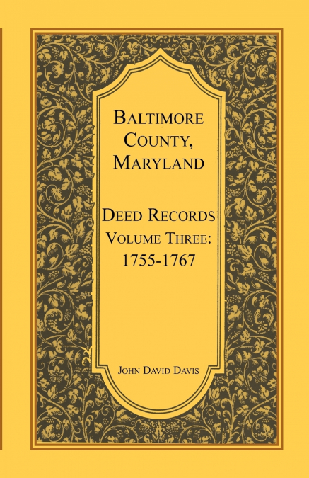 Baltimore County, Maryland Deed Records, Volume 3