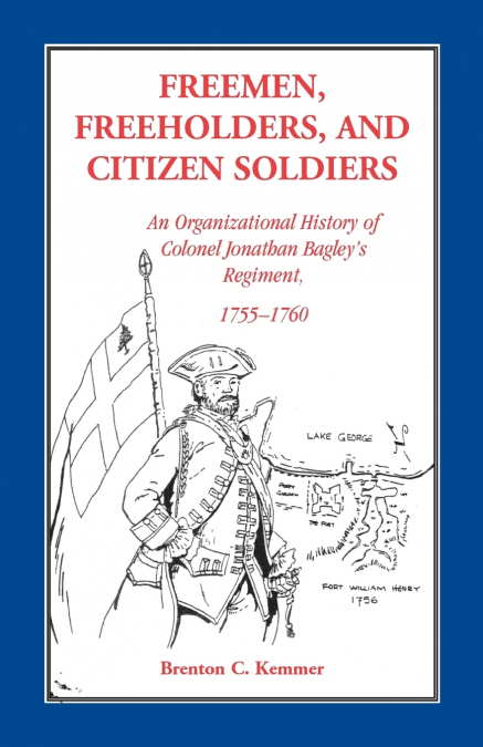 Freemen, Freeholders, and Citizen Soldiers
