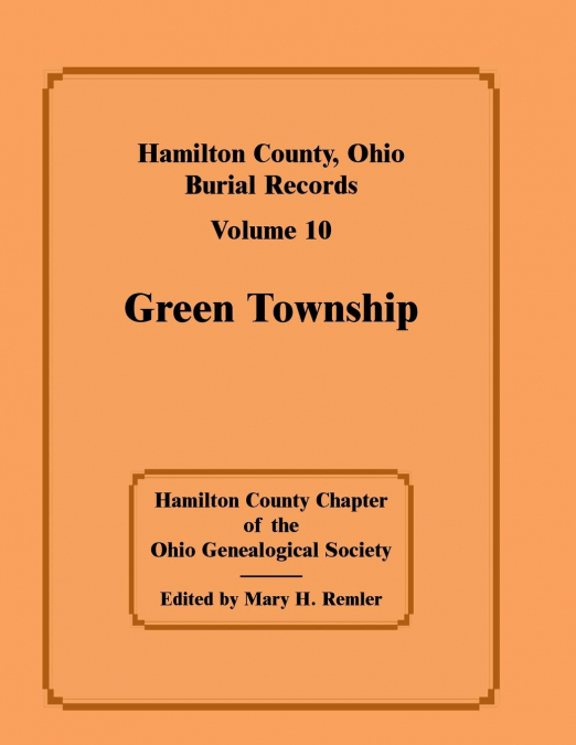 Hamilton County, Ohio Burial Records, Volume 10