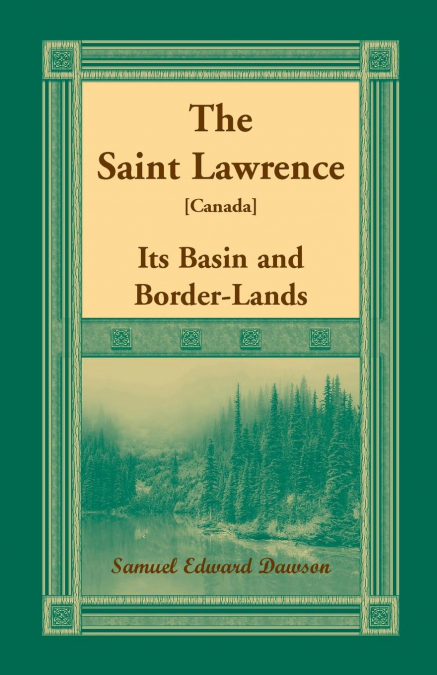 The Saint Lawrence [Canada]