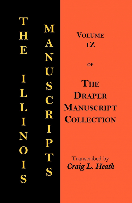 The Illinois Manuscripts
