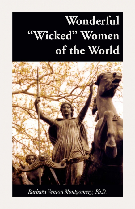 Wonderful 'Wicked' Women of the World