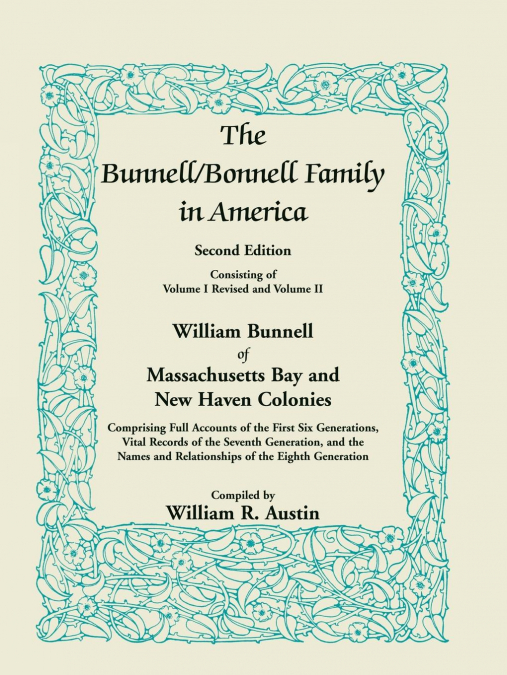 The Bunnell / Bonnell Family in America, Second Edition