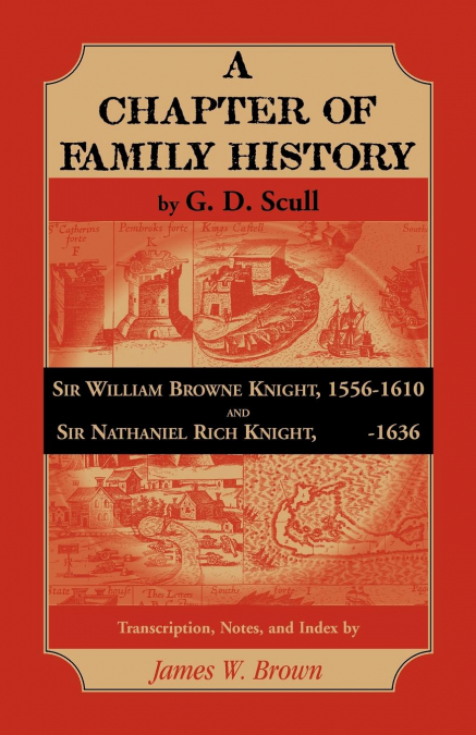 Scull's 'A Chapter of Family History