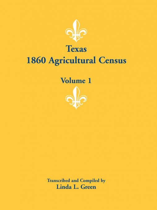 Texas 1860 Agricultural Census