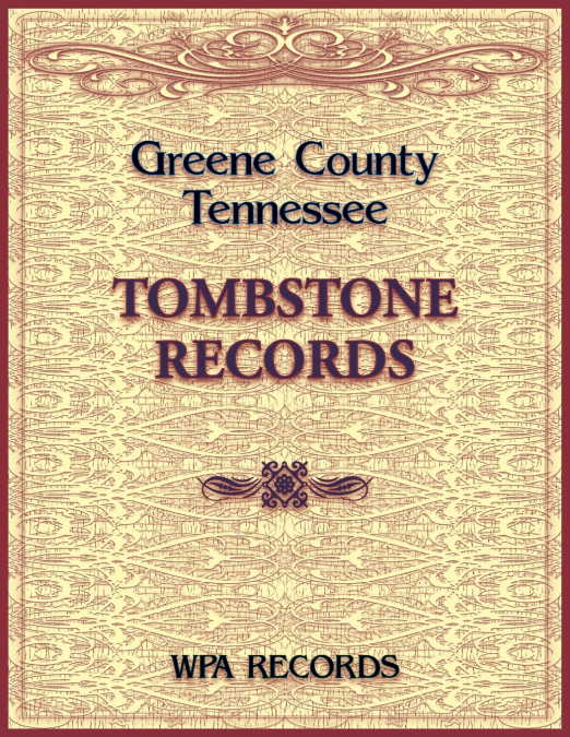 Greene County, Tennessee Tombstone Records