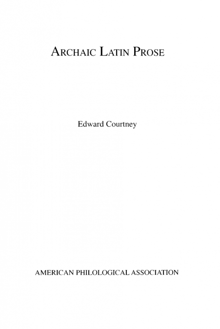Archaic Latin Prose