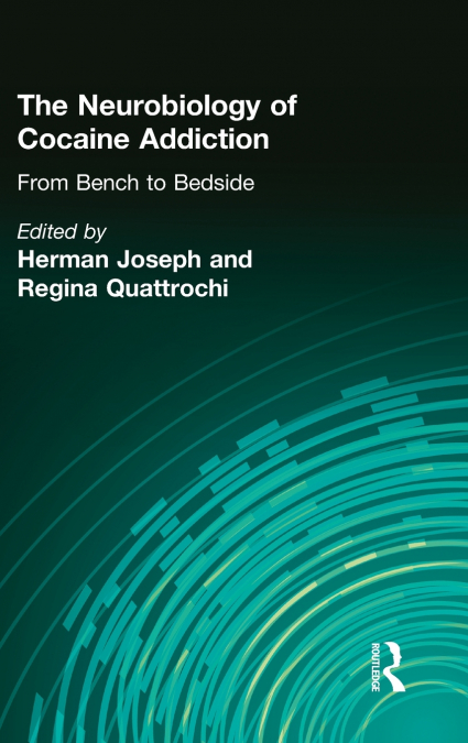 The Neurobiology of Cocaine Addiction