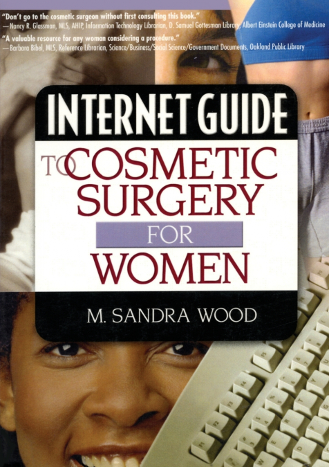 Internet Guide to Cosmetic Surgery for Women
