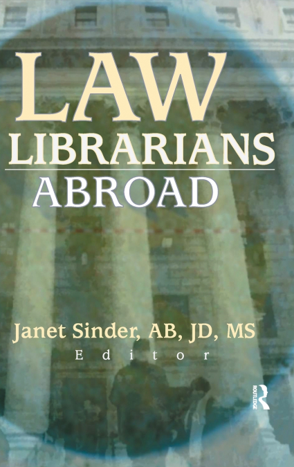 Law Librarians Abroad