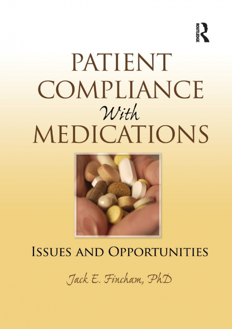 Patient Compliance with Medications