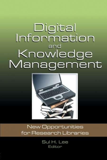 Digital Information and Knowledge Management
