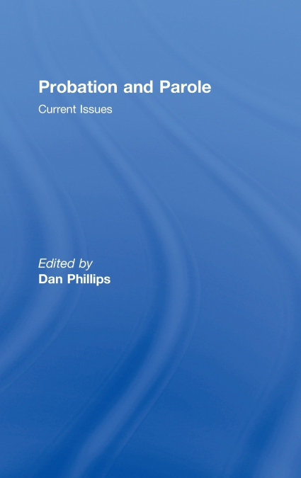 Probation and Parole