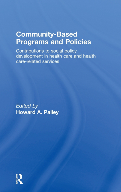 Community-Based Programs and Policies