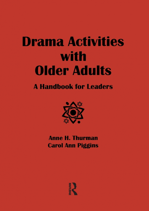 Drama Activities With Older Adults