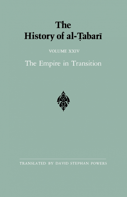 The History of al-Ṭabarī Vol. 24