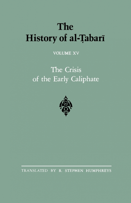 The History of al-Ṭabarī Vol. 15