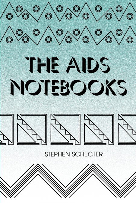 The AIDS Notebooks