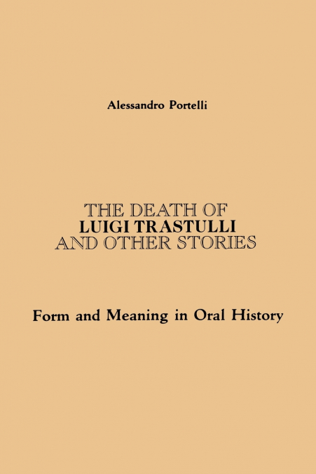The Death of Luigi Trastulli and Other Stories