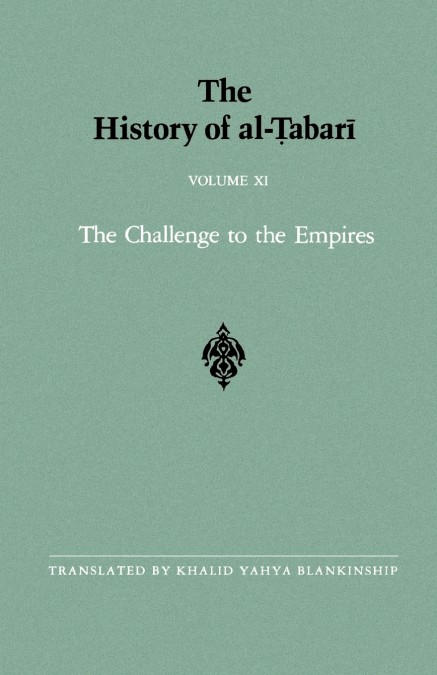 The History of al-Ṭabarī Vol. 11