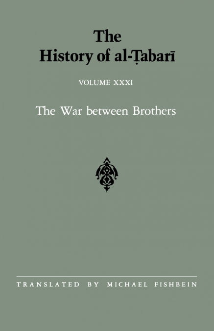 The History of al-Ṭabarī Vol. 31