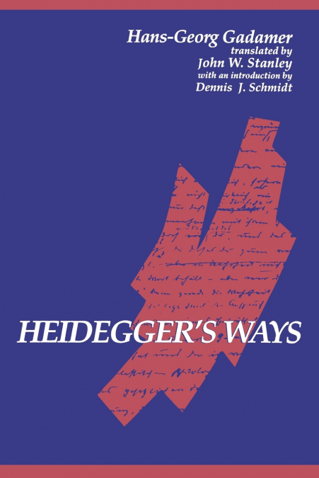 Heidegger’s Ways
